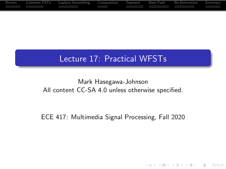 lecture 17 practical wfsts