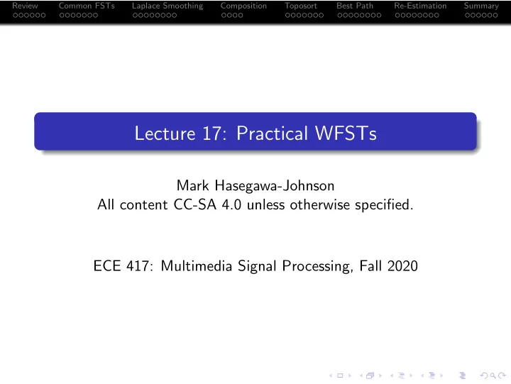 lecture 17 practical wfsts