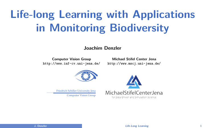 life long learning with applications in monitoring