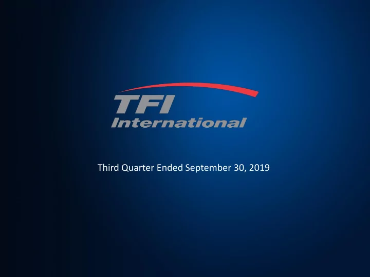 third quarter ended september 30 2019 forward looking