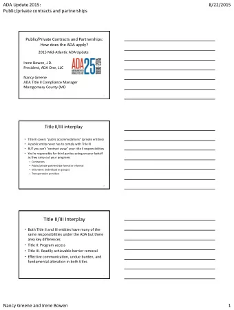 Title II/III Interplay  Both Title II and III entities have many of the  same responsibilities