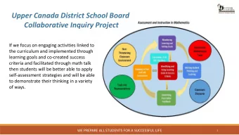 Upper Canada District School Board  Collaborative Inquiry Project  If we focus on engaging
