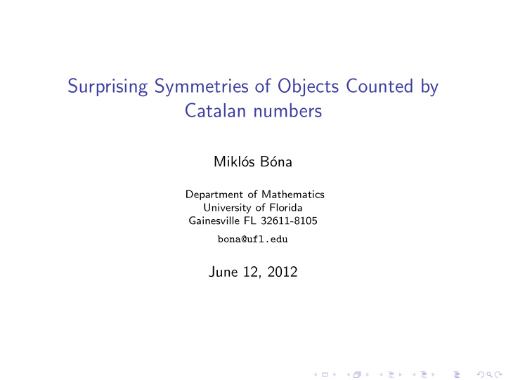 surprising symmetries of objects counted by catalan