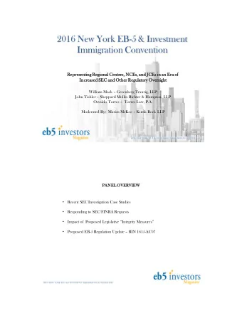 2016 New York EB-5 &amp; Investment  Immigration Convention  Represe  senting Regional Centers,  s,