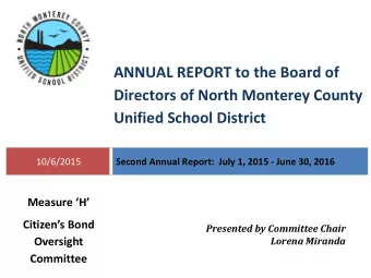 ANNUAL REPORT to the Board of  Directors of North Monterey County Unified School District