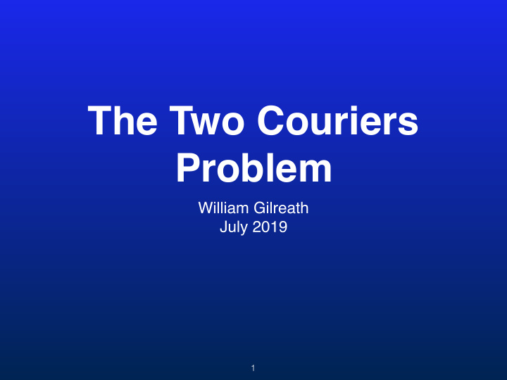 the two couriers problem
