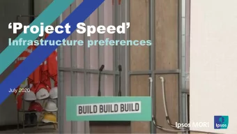Project Speed  Infrastructure preferences  July 2020  Preference for delay and engagement