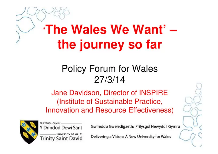 the wales we want the journey so far