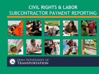 SUBCONTRACTOR PAYMENT REPORTING  CIVIL RIGHTS &amp; LABOR  VENDOR TRAINING FOR  SUBCONTRACTOR