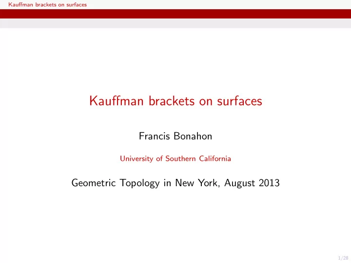 kauffman brackets on surfaces