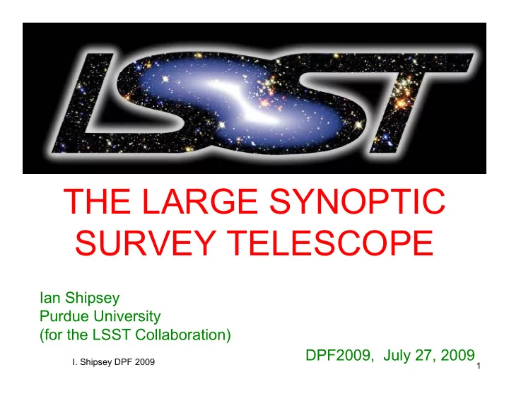 the large synoptic survey telescope