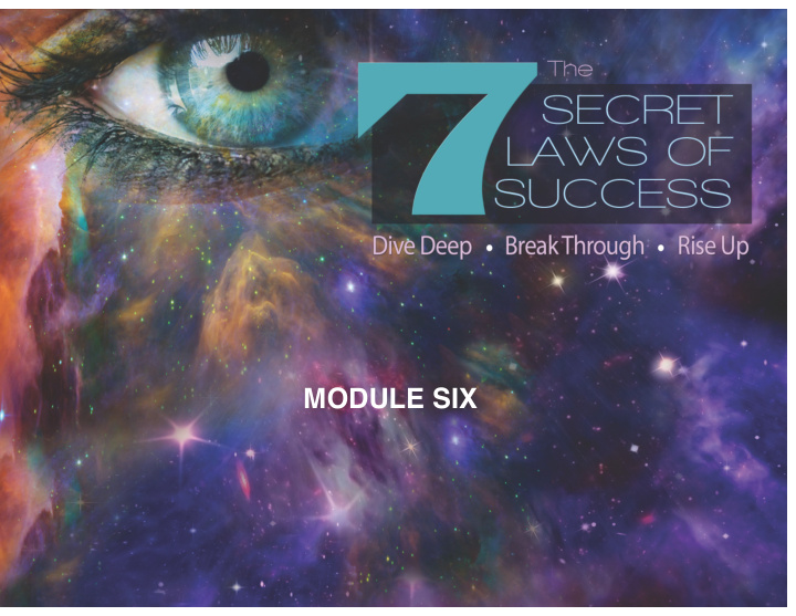 module six at the center of everything is wellness the