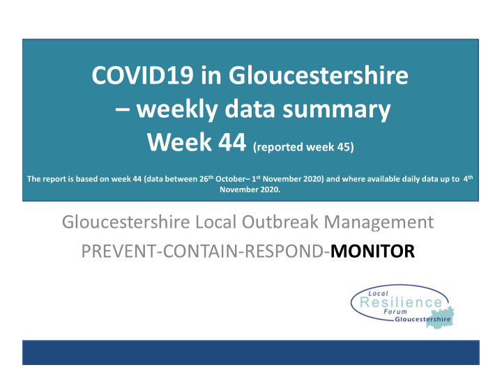 covid19 in gloucestershire weekly data summary