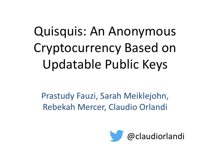 quisquis an anonymous cryptocurrency based on updatable