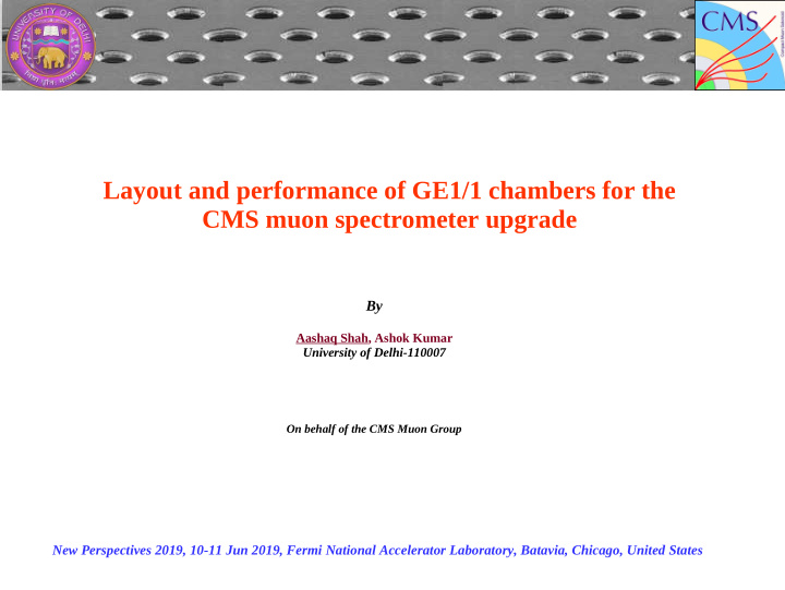 layout and performance of ge1 1 chambers for the cms muon