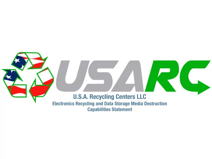 u s a recycling centers llc