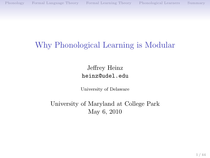 why phonological learning is modular