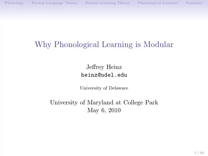 why phonological learning is modular