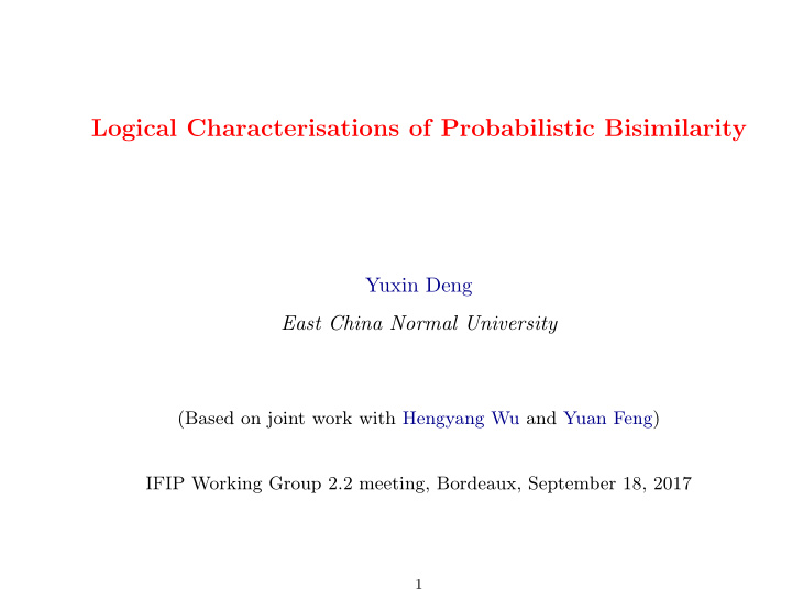 logical characterisations of probabilistic bisimilarity