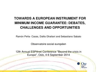 Aim of the paper To discuss the political and legal feasibility of a European  instrument