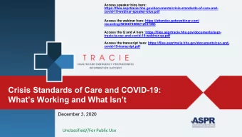 Crisis Standards of Care and COVID-19:  Whats Working and What Isnt  December 3, 2020