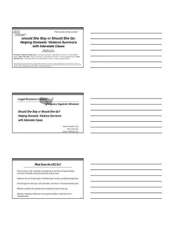 Should She Stay or Should She Go:  Helping Domestic Violence Survivors  with Interstate Cases