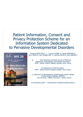 Patient Information, Consent and  Privacy Protection Scheme for an  Information System Dedicated