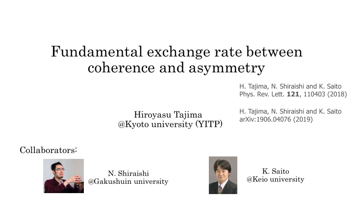 fundamental exchange rate between coherence and asymmetry