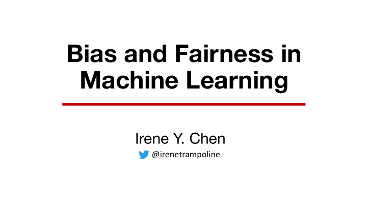 bias and fairness in machine learning
