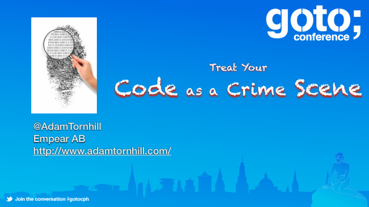 code as a crime scene