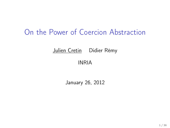 on the power of coercion abstraction