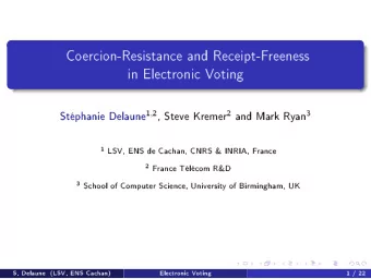 1 ,  2  2  3  Stphanie  Delaune  ,  Steve  Kremer  and  Ma  rk  Ry  an  1  LSV,  ENS  de