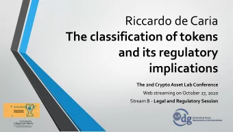 and its regulatory  implications  The 2nd Crypto Asset Lab Conference  Web streaming on October 27,