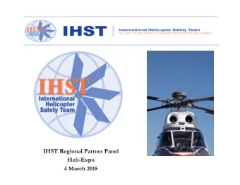 IHST Regional Partner Panel  Heli-Expo  4 March 2015  Emergency Evacuation  Insert diagram of the