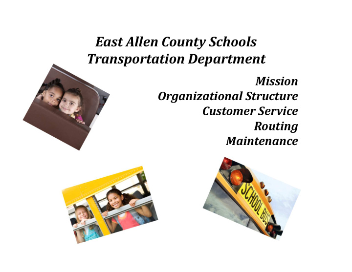 east allen county schools transportation department