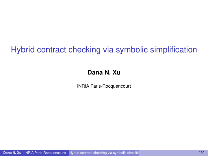 hybrid contract checking via symbolic simplification