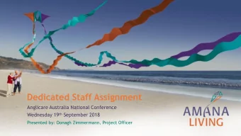 Dedicated Staff Assignment  Anglicare Australia National Conference Wednesday 19 th September 2018