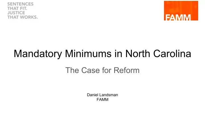 mandatory minimums in north carolina