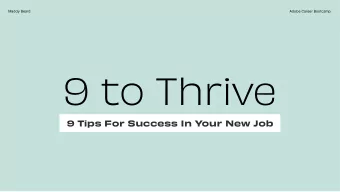 9 to Thrive  9 Tips For Success In Your New Job  Maddy Beard  Adobe Career Bootcamp  MADDY BEARD