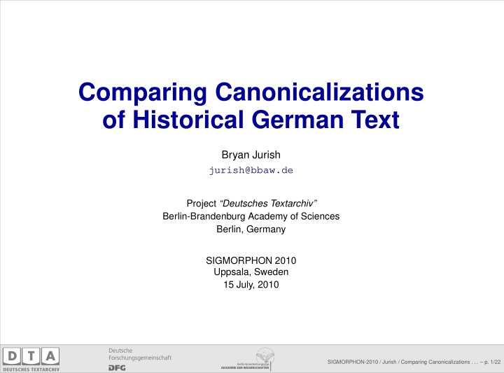 comparing canonicalizations of historical german text