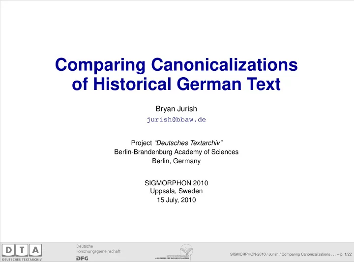 comparing canonicalizations of historical german text