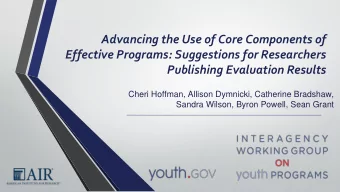 Advancing the Use of Core Components of  Effective Programs: Suggestions for Researchers
