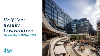 Ha lf Yea r  Results  Presenta tion  Six months to 30 Sept 2020  Key strengths of our business