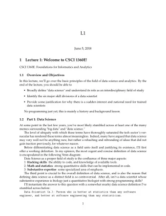 L1  June 5, 2018  1  Lecture 1: Welcome to CSCI 1360E!  CSCI 1360E: Foundations for Informatics and
