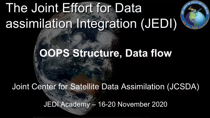 the joint effort for data assimilation integration jedi