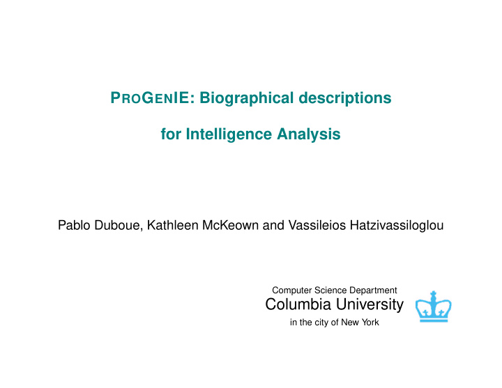 p ro g en ie biographical descriptions for intelligence