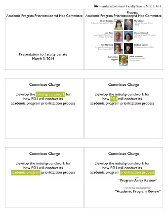Presentation to Faculty Senate !  khenning@pdx.edu Steve Harmon   Committee  March 3, 2014