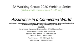 Assurance in  in a Connected World Webinar 2  ISA WG position statement on Independent