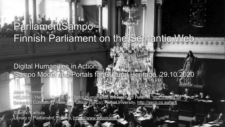 parliamentsampo finnish parliament on the semantic web