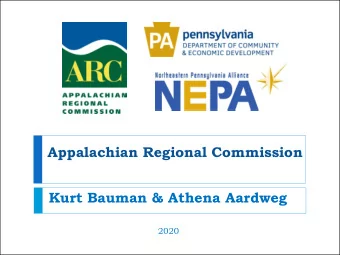 Appalachian Regional Commission  Kurt Bauman &amp; Athena Aardweg  2020  A Partnership  ARC is